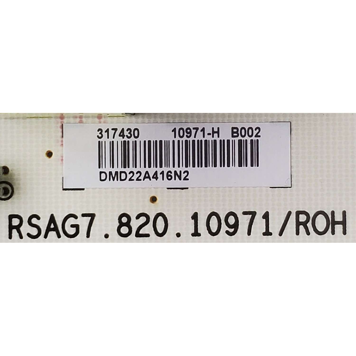 FUENTE DE PODER ORIGINAL PARA TV HISENSE / NUMERO DE PARTE 317430 / RSAG7.820.10971/ROH / 10971-H / PANEL HD580Y3U92-L8/S0/GM/ROH / MODELO 58U6HF - Imagen 3